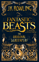 Fantastic Beasts And Where To Find Them- The Original Screenplay