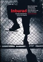 Inburad - Svenska Fredsaktivister Skriver Från Fängelse