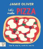 Jamie Oliver- Let`s Make Pizza