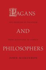 Pagans And Philosophers - The Problem Of Paganism From Augustine To Leibniz