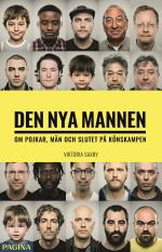 Den Nya Mannen - Om Pojkar, Män Och Slutet På Könskampen