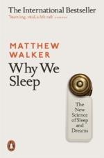 Why We Sleep