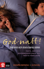God Natt! - Om Små Och Stora Barns Sömn