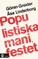 Populistiska Manifestet - - En Bok Om Populism