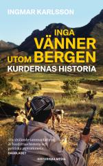 Inga Vänner Utom Bergen - Kurdernas Historia