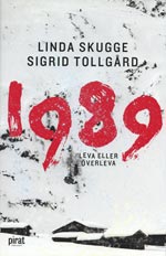1989 - Leva Eller Överleva