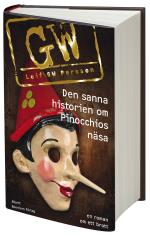 Den Sanna Historien Om Pinocchios Näsa - En Roman Om Ett Brott