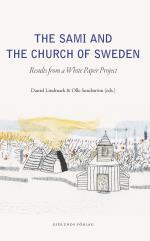 The Sami And The Church Of Sweden - Results From A White Paper Project