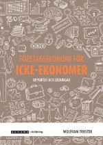 Företagsekonomi För Icke-ekonomer Uppgifter Och Lösningar