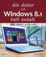 Din Dator Och Windows 8.1 Helt Enkelt