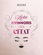 Kloka Kvinnors Bästa Citat