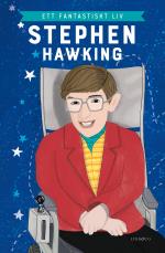 Stephen Hawking - Ett Fantastiskt Liv