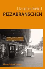 Liv Och Arbete I Pizzabranschen