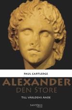 Alexander Den Store - Till Världens Ände
