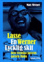 Lasse Werner - En Lycklig Skit