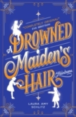 A Drowned Maiden`s Hair