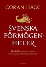 Svenska Förmögenheter - Gamla Klipp Och Nya Pengar