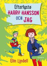 Efterlysta- Harry Hansson Och Jag