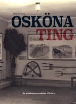 Osköna Ting - En Utställningsrevolution I Varberg