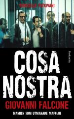 Cosa Nostra - Mannen Som Utmanade Maffian