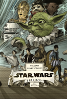 Shakespeare`s Star Wars Trilogy- The Royal Box