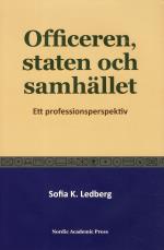 Officeren, Staten Och Samhället - Ett Professionsperspektiv