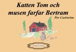 Katten Tom Och Farfar Bertram