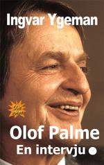 Olof Palme - En Intervju