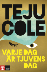 Varje Dag Är Tjuvens Dag