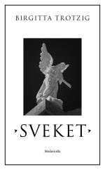 Sveket - En Berättelse