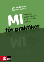 Praktikerns Mi- Stöd Och Vägledning För Motiverande Samtal