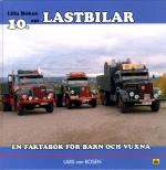 Lilla Boken Om Lastbilar - En Faktabok För Barn Och Vuxna