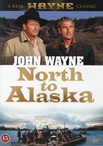 John Wayne / North to Alaska