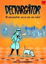 Deckargåtor - 18 Deckargåtor Som Du Kan Lösa Själv!