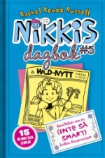 Nikkis Dagbok #5 - Berättelser Om En (inte Så Smart) Fröken Besserwisser