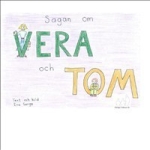 Sagan Om Vera Och Tom