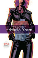 Umbrella Academy Volume 3- Hotel Oblivion