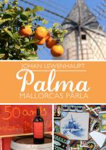 Palma - Mallorcas Pärla