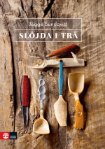 Slöjda I Trä