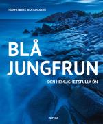 Blå Jungfrun - Den Hemlighetsfulla Ön