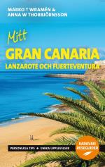 Mitt Gran Canaria - Lanzarote Och Fuerteventura