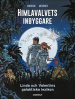 Himlavalvets Inbyggare - Linda Och Valentins Galaktiska Lexikon