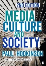 Media, Culture And Society - An Introduction