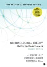 Criminological Theory - Context And Consequences