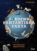 Jordens Fantastiska Fakta (samlingsvolym, 5 Böcker I En)