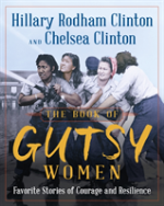 The Book Of Gutsy Women - Favourite Stories Of Courage And Resilience