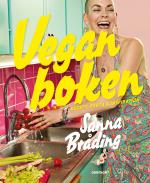 Veganboken - Recept, Fakta & Inspiration