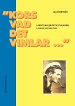 "kors Vad Det Vimlar..." - Lasse Dahlquists Schlager & Gunnar Bohmans Visor