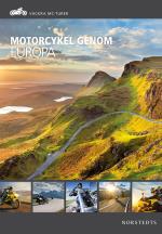 Motorcykel Genom Europa - Vackra Mc-turer