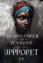 Children Of Virtue And Vengeance. Upproret
